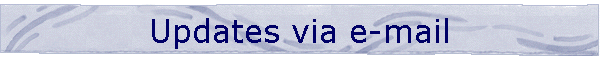 Updates via e-mail
